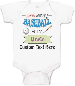 Custom Baby Bodysuit I Love Watching Baseball with My Uncle Boy & Girl Clothes