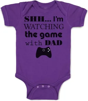Cute Rascals Custom Baby Bodysuit Shh I'M Watching The Game with Dad Gamer Dad Father's Day Cotton