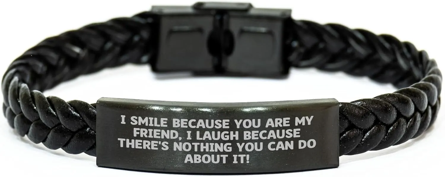 Funny Friendship Gifts for Friends | Sarcastic Gifts for Friends | Engraved Braided Leather Bracelet | Gifts from Friend to Friend | Father's Day Unique Gifts, Small, Black