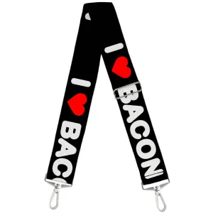 Purse Strap - I HEART BACON Text