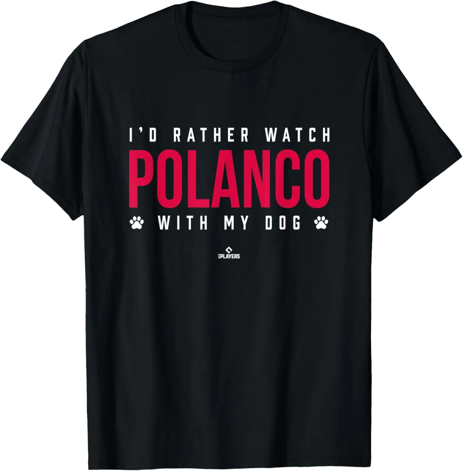 Watch Jorge Polanco with My Dog Minnesota MLBPA T-Shirt