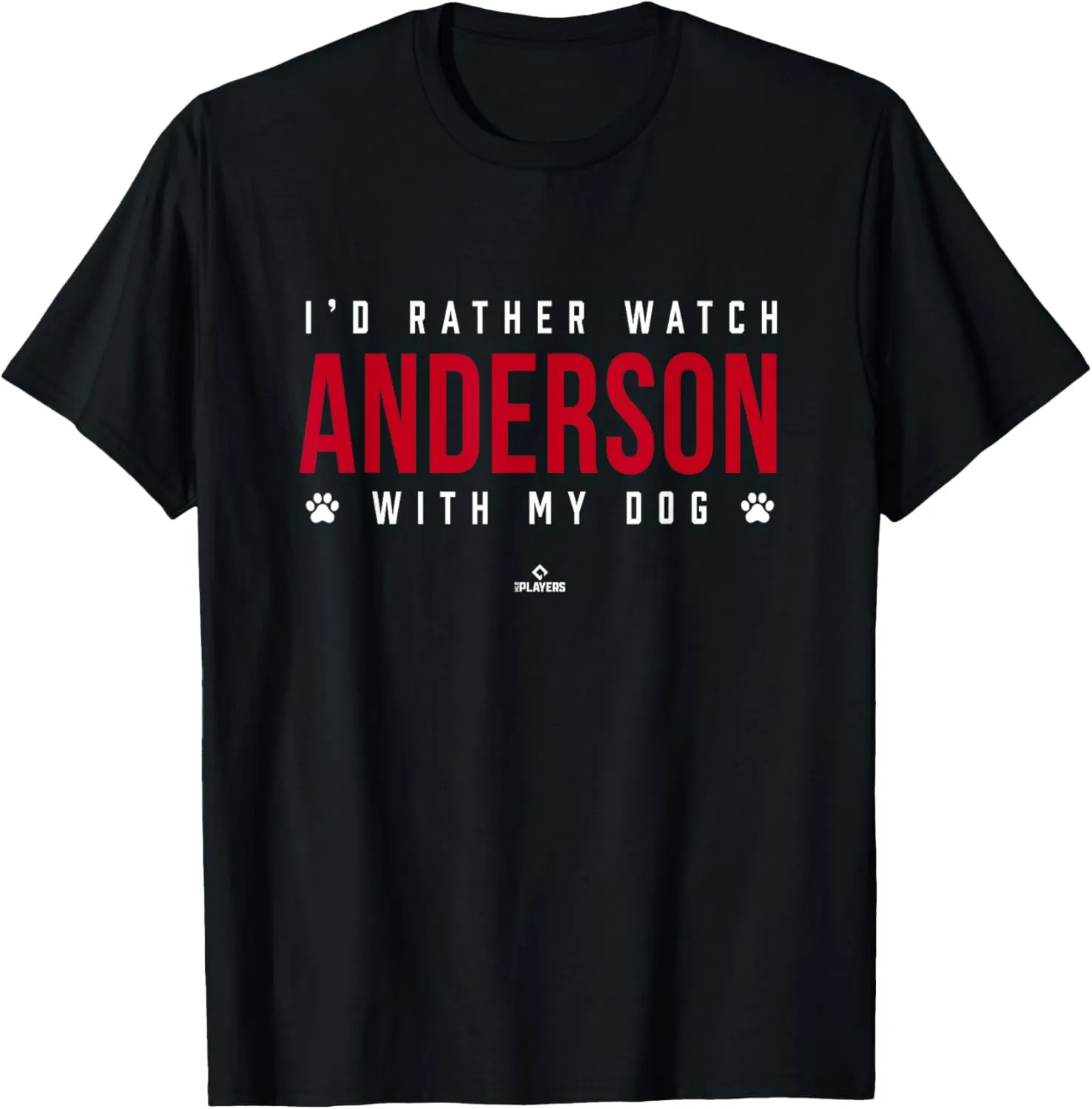 Watch Tyler Anderson with My Dog Los Angeles MLBPA T-Shirt